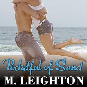 Pocketful of Sand by M. Leighton