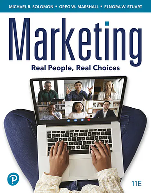 Marketing Real People, Real Choices by Michael Solomon, Greg Marshall, Elnora Stuart