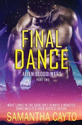 Final Dance: Part Two by Samantha Cayto