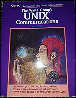 UNIX Communications by Harry Henderson, Bryan Costales, Waite Group