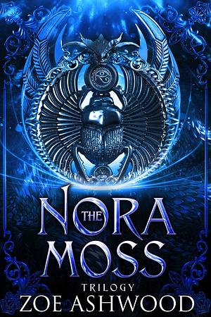 The Nora Moss Trilogy: Box Set by Zoe Ashwood