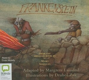 Frankenstein by Margrete Lamond, Colin Moody
