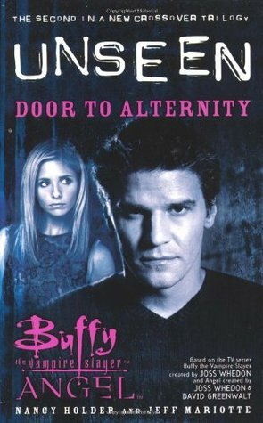 Door to Alternity by Jeffrey J. Mariotte, Nancy Holder