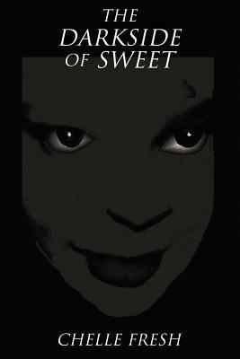 The Darkside of Sweet by Michelle Clark