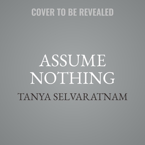 Assume Nothing: A Story of Intimate Violence by 