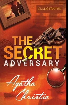 The Secret Adversary Illustrated by Agatha Christie