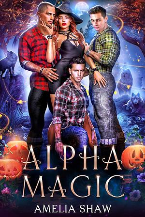 Alpha Magic by Amelia Shaw