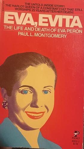 Eva Evita by Paul Montgomery