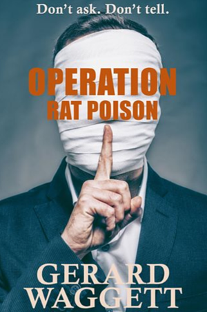 Operation Rat Poison by Gerard J Waggett