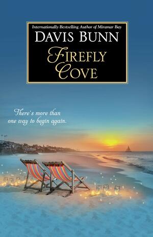 Firefly Cove by Davis Bunn