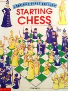 Starting chess by Harriet Castor