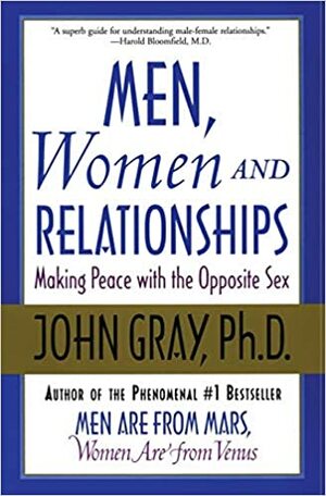 Vyrai, moterys ir santykiai by John Gray