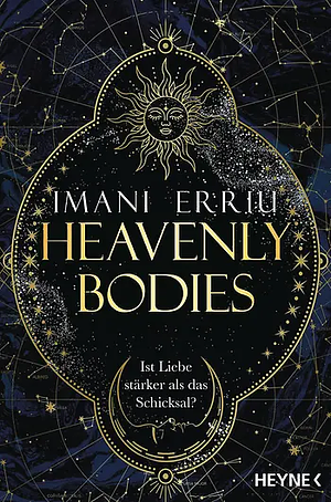 Heavenly Bodies by Imani Erriu