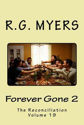 Forever Gone 2 by R. G. Myers