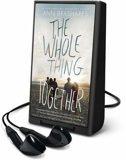 The Whole Thing Together by Ann Brashares