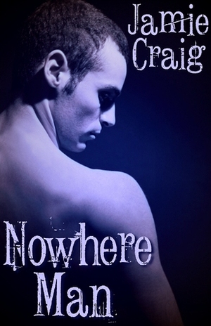 Nowhere Man by Jamie Craig