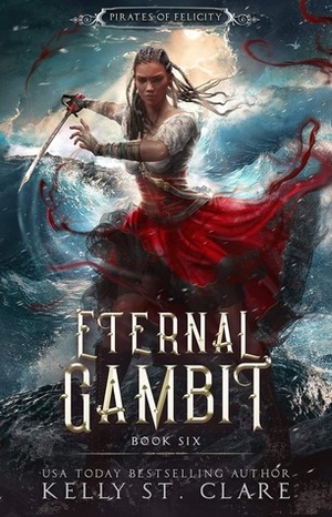 Eternal Gambit by Kelly St. Clare