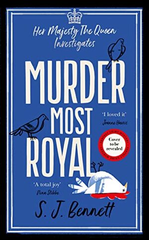 Murder Most Royal by S.J. Bennett