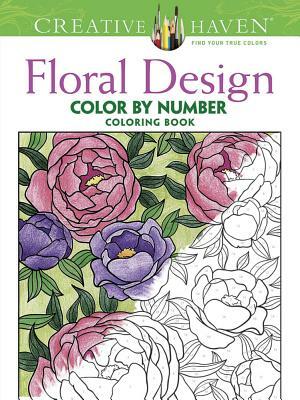 Creative Haven Floral Design Color by Number Coloring Book by Jessica Mazurkiewicz