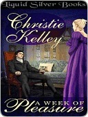 A Week of Pleasure by Christie Kelley
