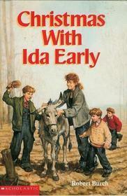 Christmas With Ida Early by Robert Burch