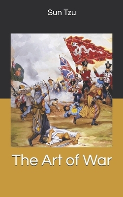 The Art of War by Sun Tzu