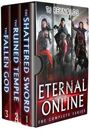 Eternal Online: The Complete Series: by TJ Reynolds