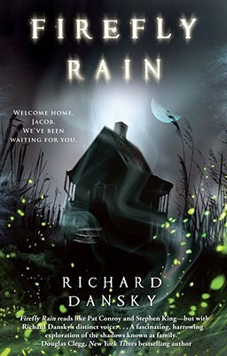 Firefly Rain by Richard Dansky
