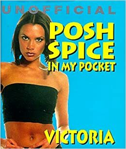 Posh Spice: In My Pocket by Smithmark Publishing