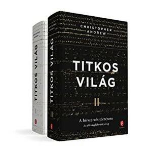 Titkos világ I-II by Christopher Andrew