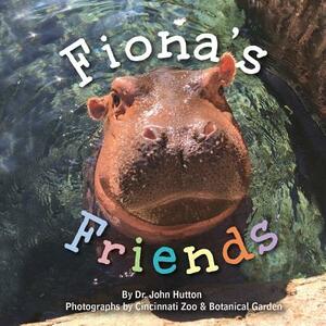 Fiona's Friends by John Hutton