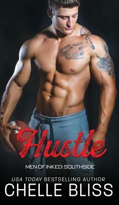 Hustle by Chelle Bliss