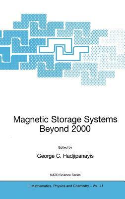 Magnetic Storage Systems Beyond 2000 by 