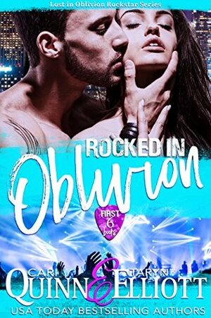 Rocked in Oblivion Box Set by Cari Quinn, Taryn Elliott
