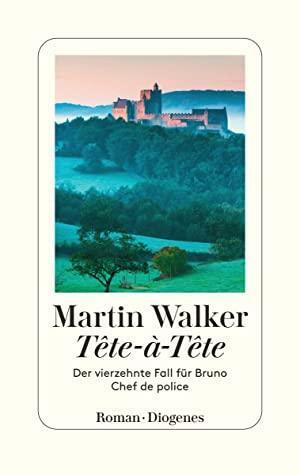 Tête-à-Tête by Martin Walker, Martin Walker