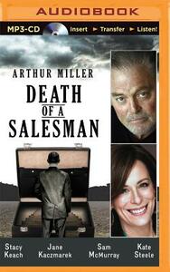 Death of a Salesman by Arthur Miller