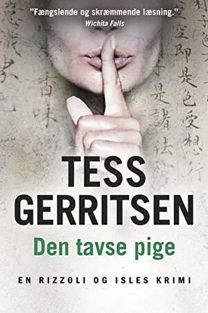 Den tavse pige by Tess Gerritsen
