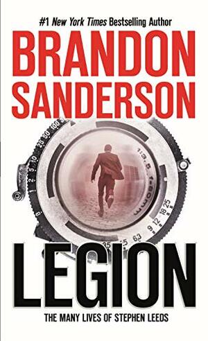 Legion: The Many Lives of Stephen Leeds  by Brandon Sanderson