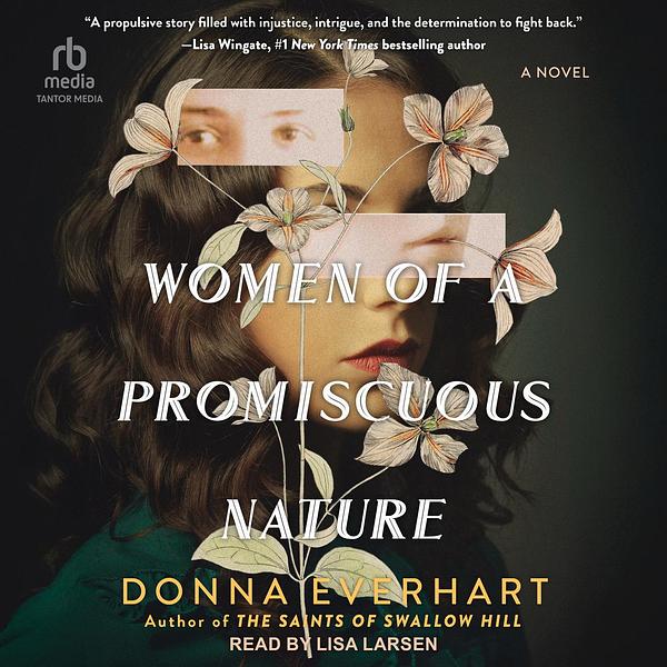 Women of a Promiscuous Nature by Donna Everhart | The StoryGraph