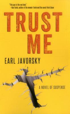 Trust Me by Earl Javorsky