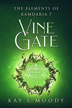 Vine Gate by Kay L. Moody