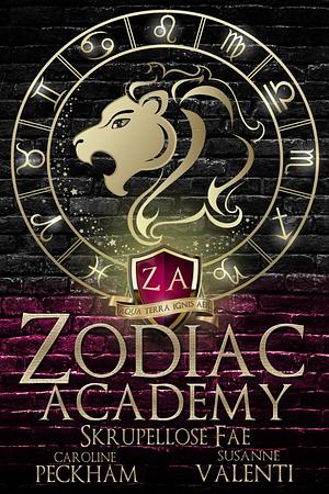 Zodiac Academy - Skrupellose Fae by Susanne Valenti, Caroline Peckham