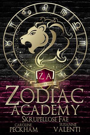 Zodiac Academy - Skrupellose Fae by Caroline Peckham, Susanne Valenti