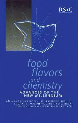 Food Flavors and Chemistry: Advances of the New Millennium by Food Flavors and Chemistry: Advances of the New MillenniumIssue 274 of Special Publication, Royal Society of Chemistry (Great Britain)