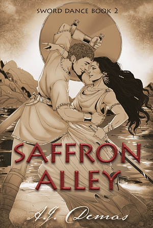 Saffron Alley by A.J. Demas