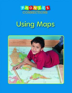 Using Maps by Wiley Blevins