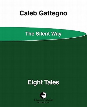 Eight Tales by Caleb Gattegno