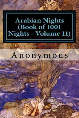 Arabian Nights (Book of 1001 Nights - Volume 11) by Anonymous