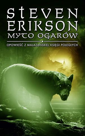 Myto ogarów by Steven Erikson