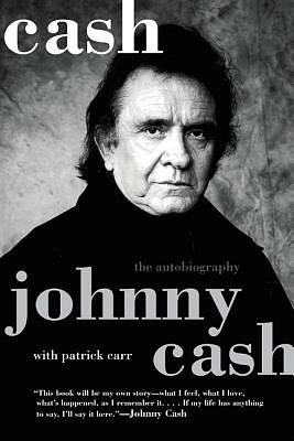 Cash: The Autobiography by Johnny Cash